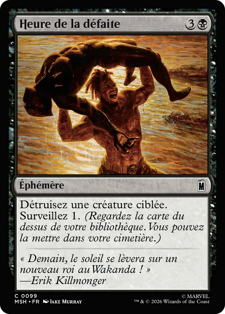 Heure de la défaite — Marvel Super Heroes — Magic: The Gathering