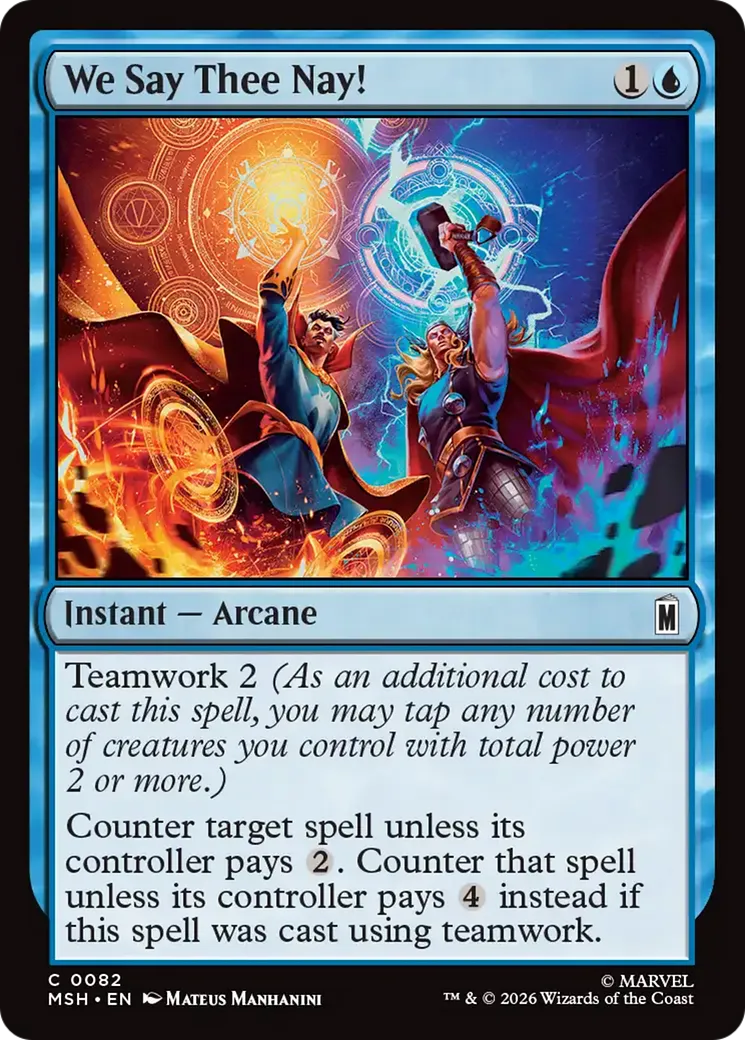 Nous te disons que nenni ! — Marvel Super Heroes — Magic: The Gathering