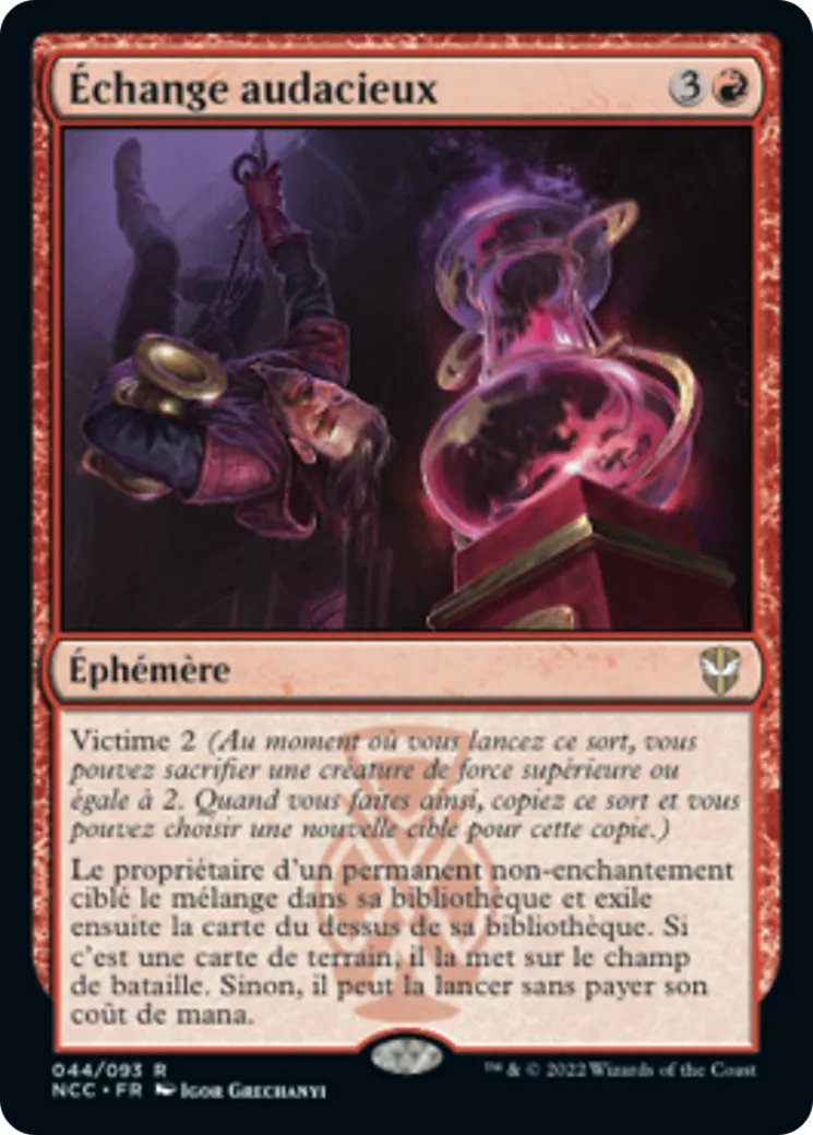 Échange audacieux — New Capenna Commander — Magic: The Gathering