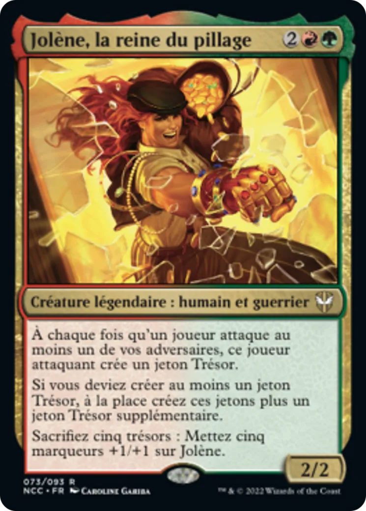 Jolène, la reine du pillage — New Capenna Commander — Magic: The Gathering
