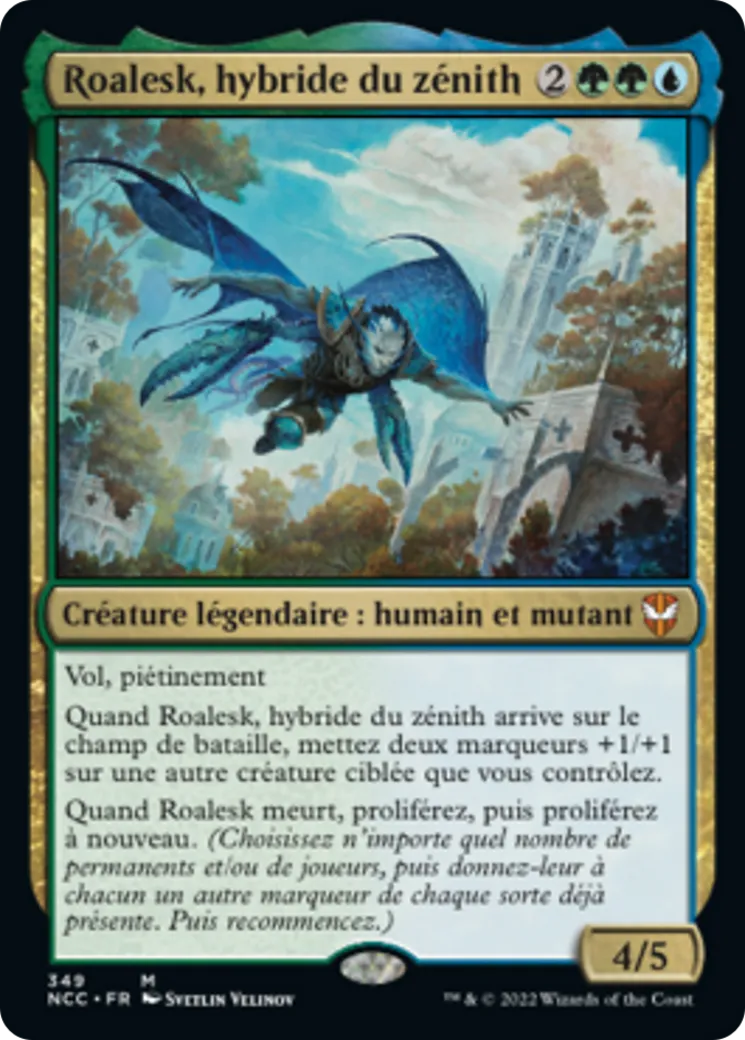 Roalesk, hybride du zénith — New Capenna Commander — Magic: The Gathering