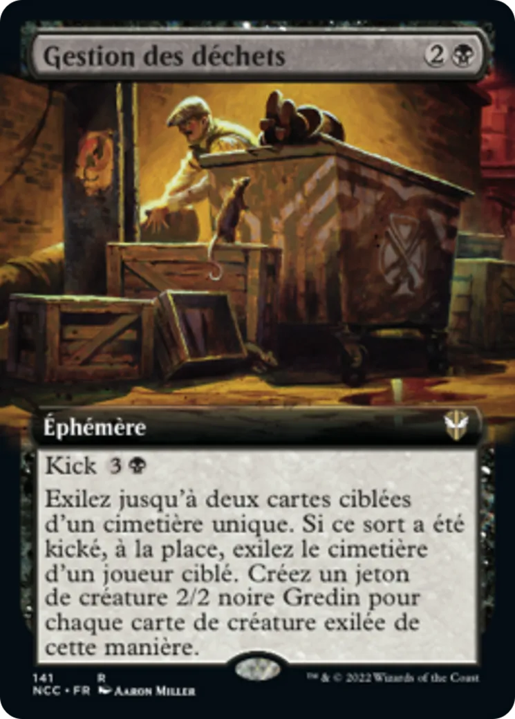 Gestion des déchets — New Capenna Commander — Magic: The Gathering