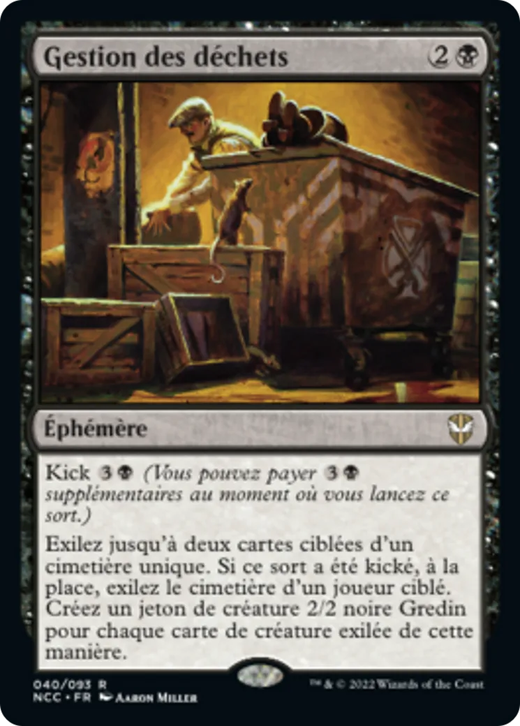 Gestion des déchets — New Capenna Commander — Magic: The Gathering