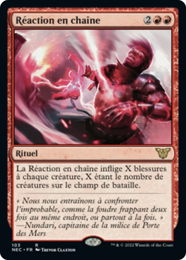 Réaction en chaîne — Neon Dynasty Commander — Magic: The Gathering