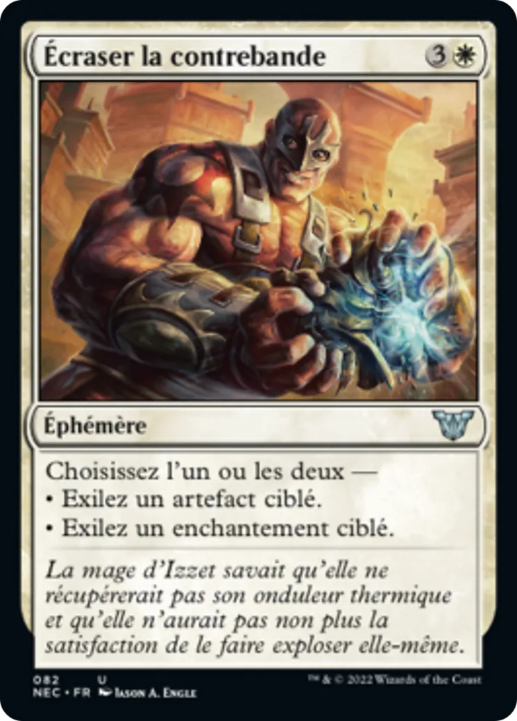 Écraser la contrebande — Neon Dynasty Commander — Magic: The Gathering