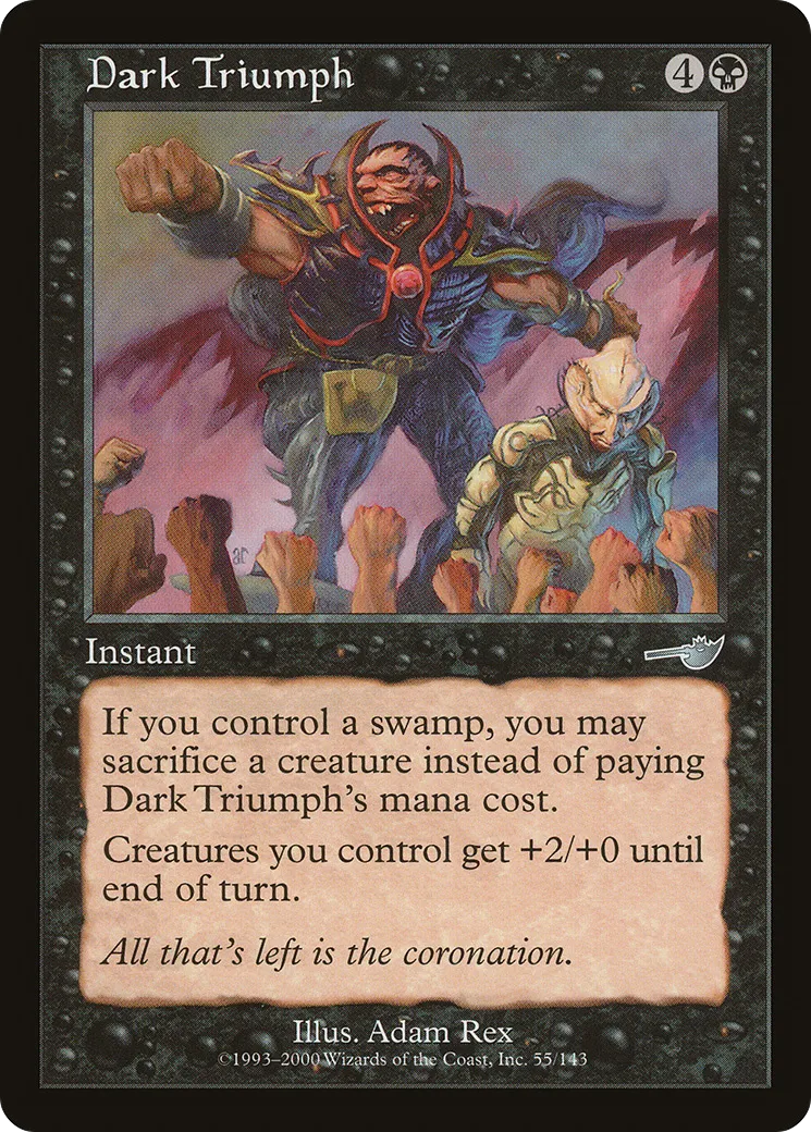 Dark Triumph — Nemesis — Magic: The Gathering