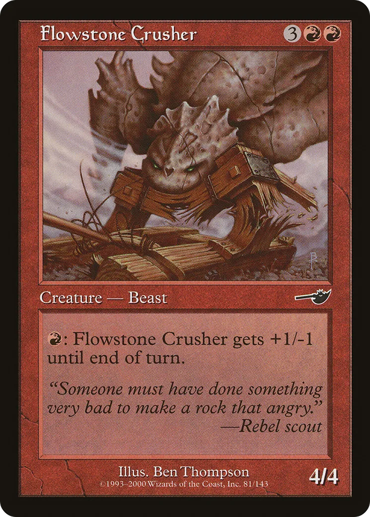 Flowstone Crusher — Nemesis — Magic: The Gathering