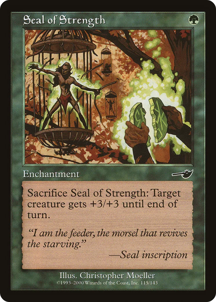 Seal of Strength — Nemesis — Magic: The Gathering