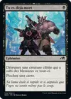 Product image for Tu es déjà mort