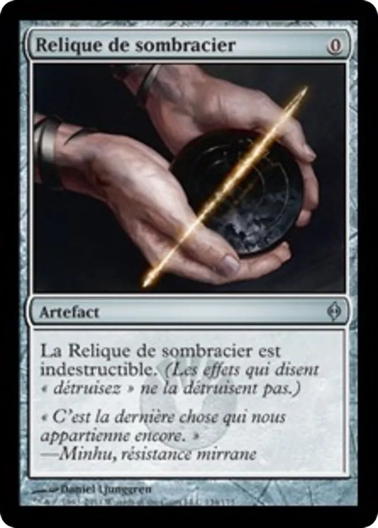 Relique de sombracier — New Phyrexia — Magic: The Gathering