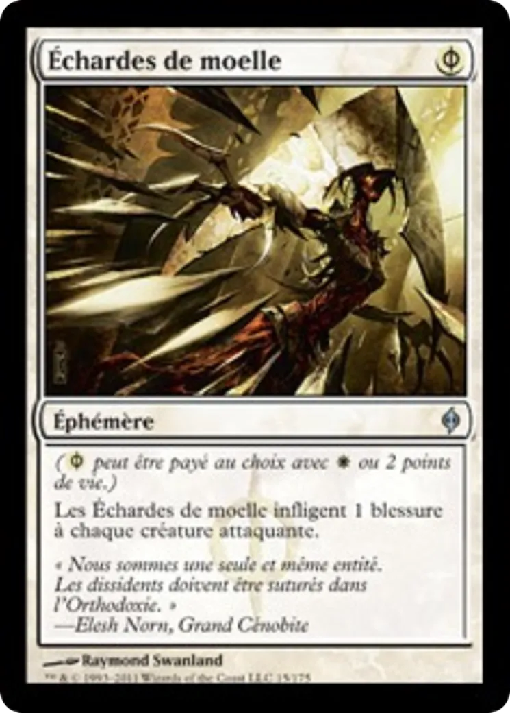 Échardes de moelle — New Phyrexia — Magic: The Gathering