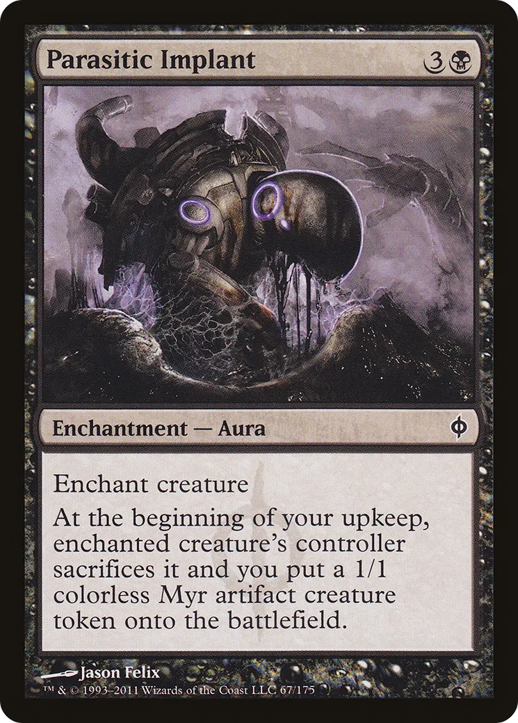 Implant parasite — New Phyrexia — Magic: The Gathering