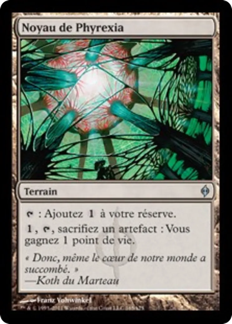 Noyau de Phyrexia — New Phyrexia — Magic: The Gathering