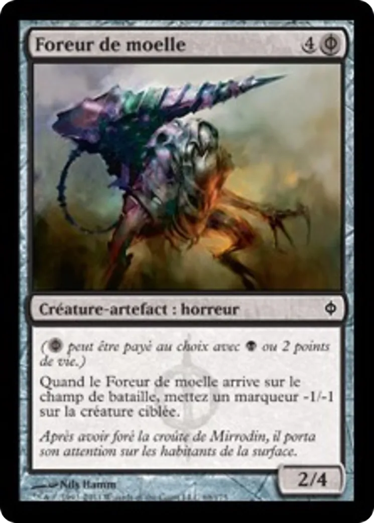 Foreur de moelle — New Phyrexia — Magic: The Gathering
