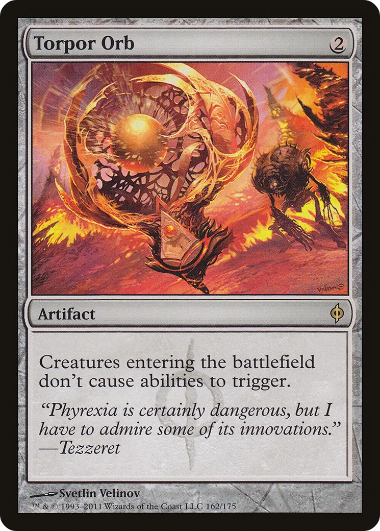 Torpor Orb — New Phyrexia — Magic: The Gathering