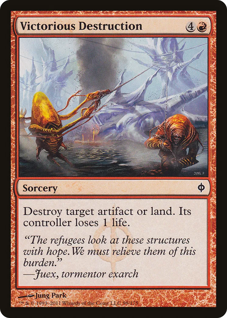 Destruction victorieuse — New Phyrexia — Magic: The Gathering