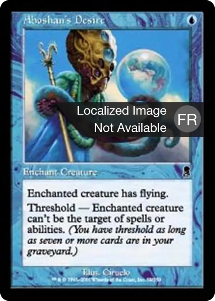 Désir selon Aboshân — Odyssey — Magic: The Gathering