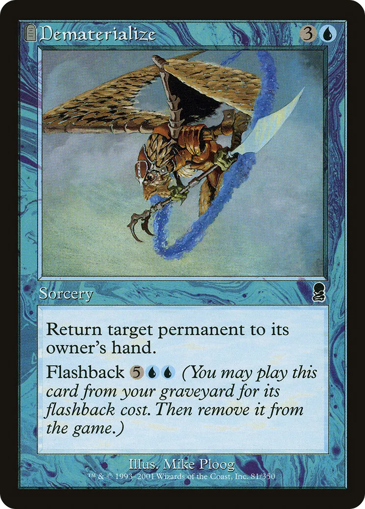 Dematerialize — Odyssey — Magic: The Gathering