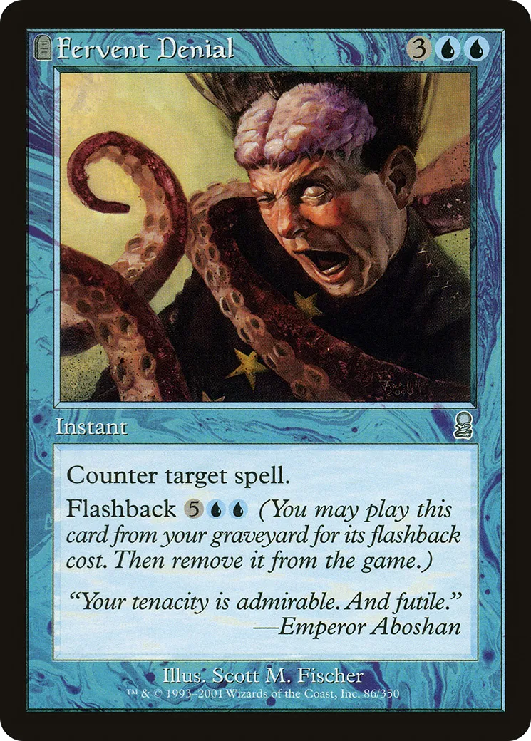 Fervent Denial — Odyssey — Magic: The Gathering