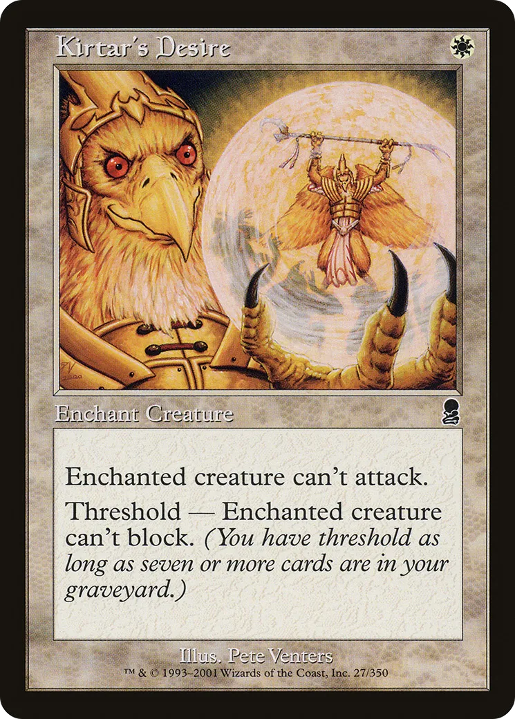 Kirtar's Desire — Odyssey — Magic: The Gathering