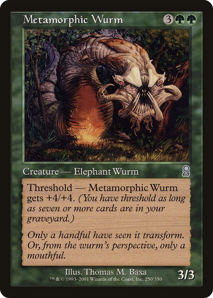 Metamorphic Wurm — Odyssey — Magic: The Gathering