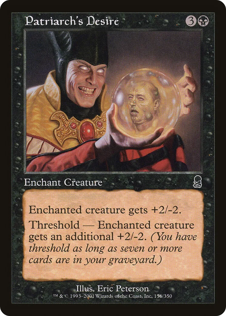 Patriarch's Desire — Odyssey — Magic: The Gathering