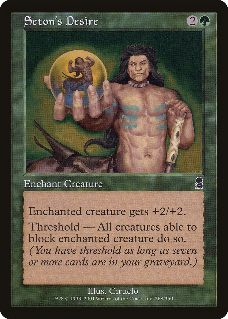 Seton's Desire — Odyssey — Magic: The Gathering