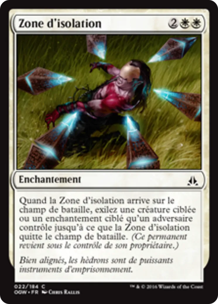 Zone d'isolation — Oath of the Gatewatch — Magic: The Gathering