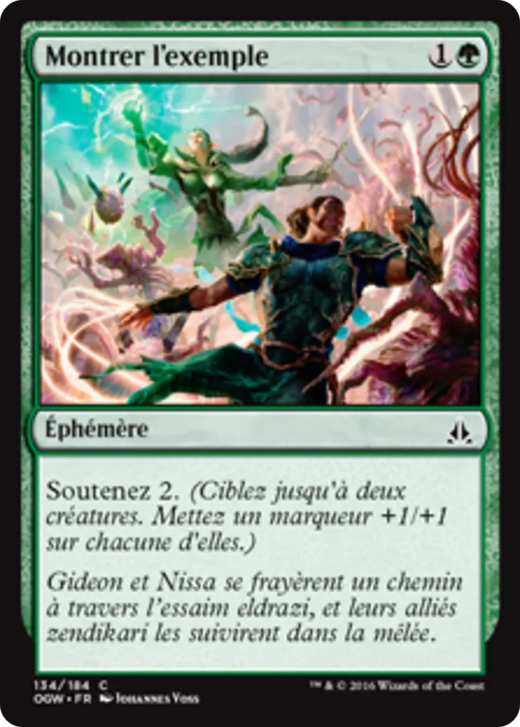 Montrer l'exemple — Oath of the Gatewatch — Magic: The Gathering