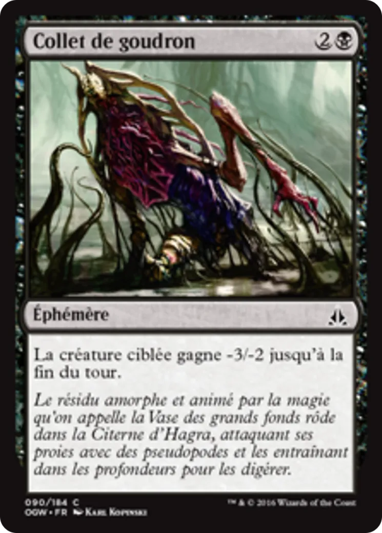 Collet de goudron — Oath of the Gatewatch — Magic: The Gathering