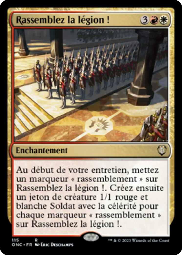 Rassemblez la légion ! — Phyrexia: All Will Be One Commander — Magic: The Gathering
