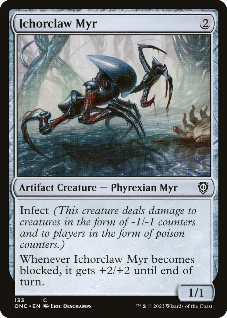Ichorclaw Myr — Phyrexia: All Will Be One Commander — Magic: The Gathering
