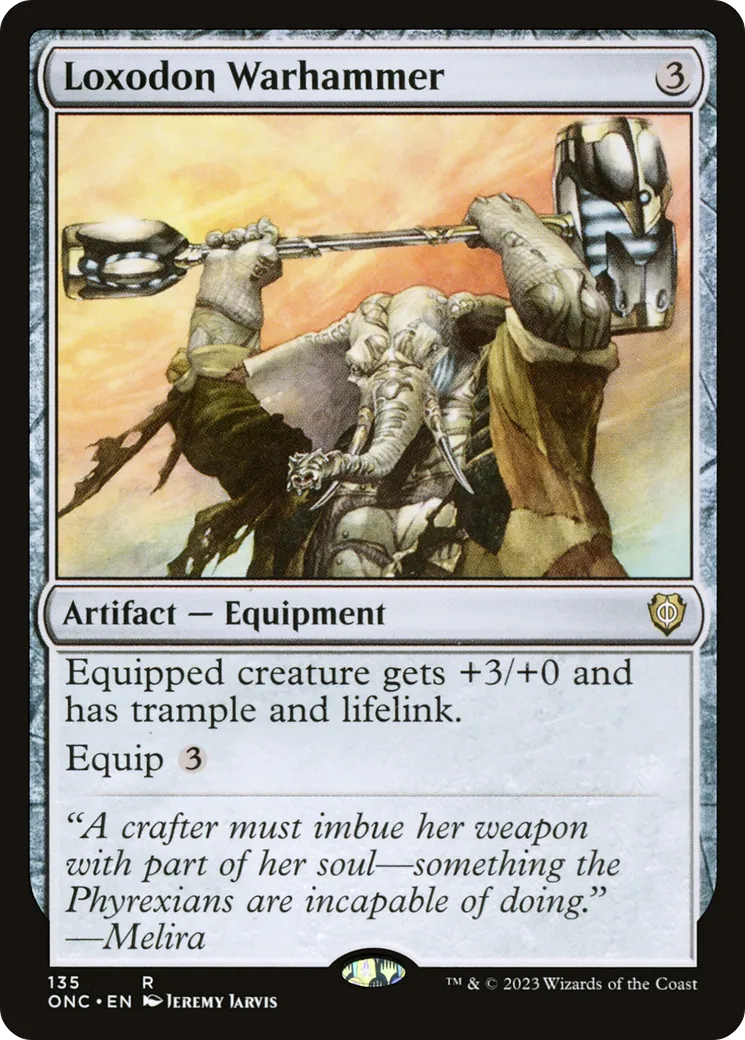 Loxodon Warhammer — Phyrexia: All Will Be One Commander — Magic: The Gathering