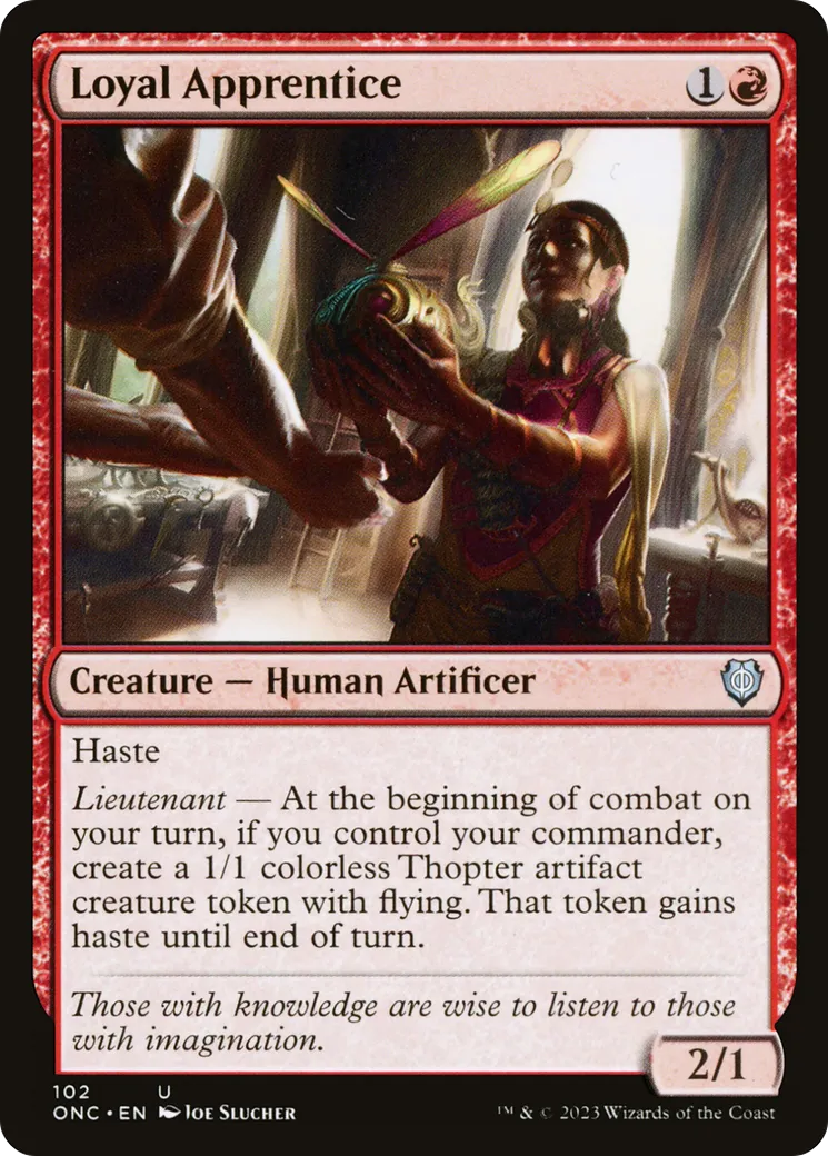 Loyal Apprentice — Phyrexia: All Will Be One Commander — Magic: The Gathering