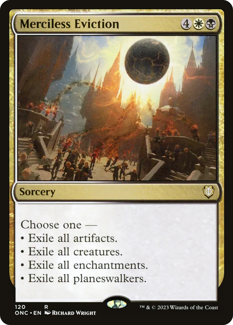 Merciless Eviction — Phyrexia: All Will Be One Commander — Magic: The Gathering