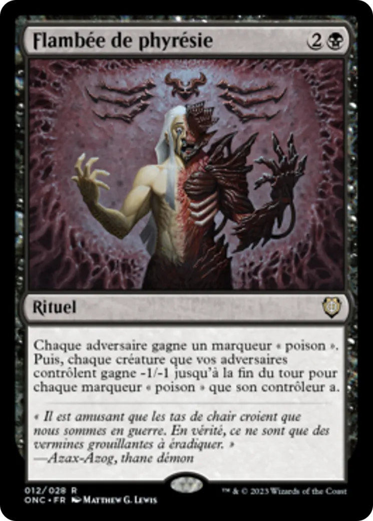 Flambée de phyrésie — Phyrexia: All Will Be One Commander — Magic: The Gathering
