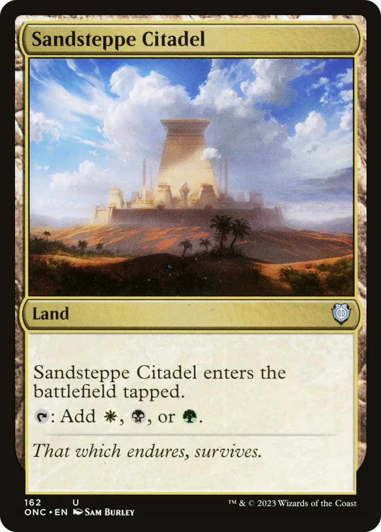 Sandsteppe Citadel — Phyrexia: All Will Be One Commander — Magic: The Gathering