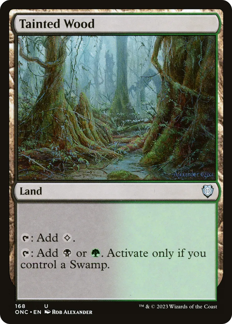 Tainted Wood — Phyrexia: All Will Be One Commander — Magic: The Gathering