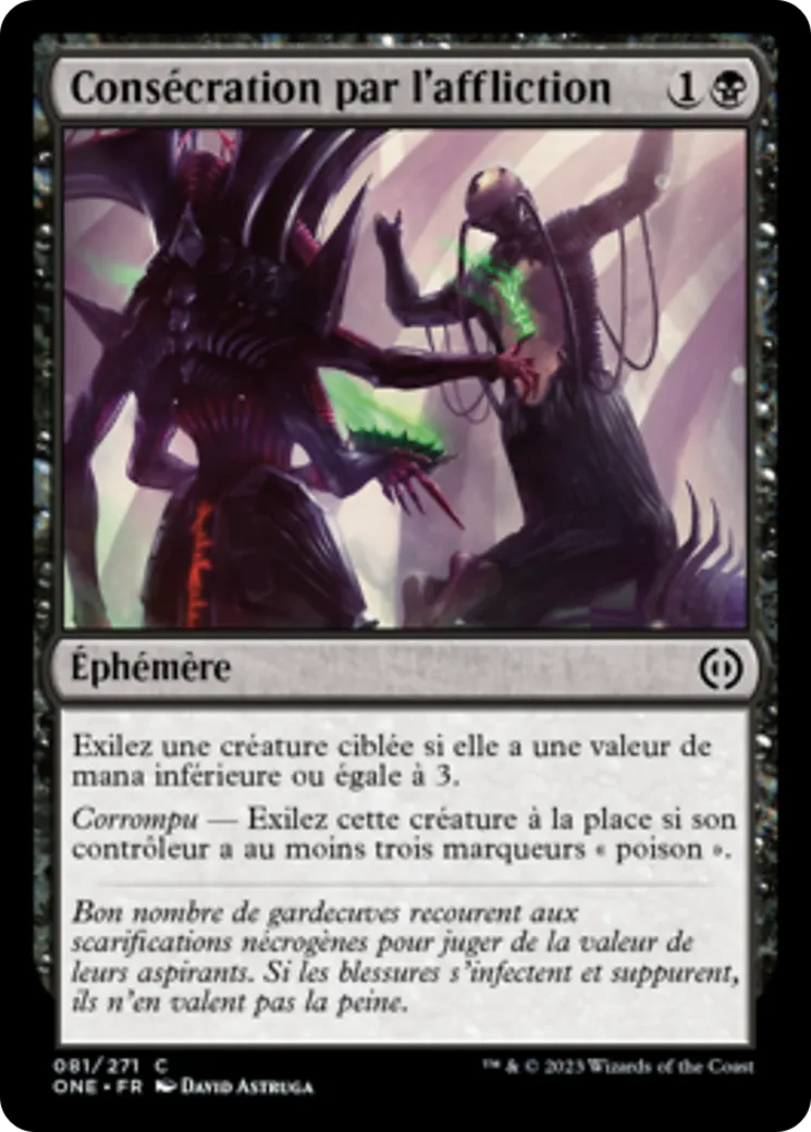 Consécration par l'affliction — Phyrexia: All Will Be One — Magic: The Gathering
