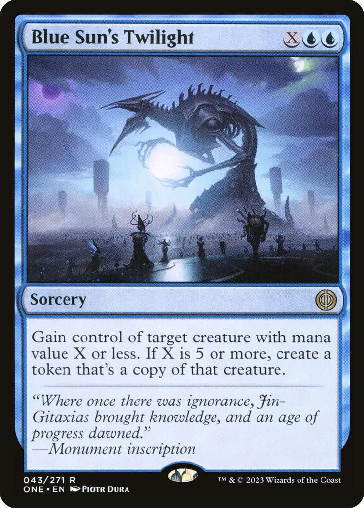 Blue Sun's Twilight — Phyrexia: All Will Be One — Magic: The Gathering
