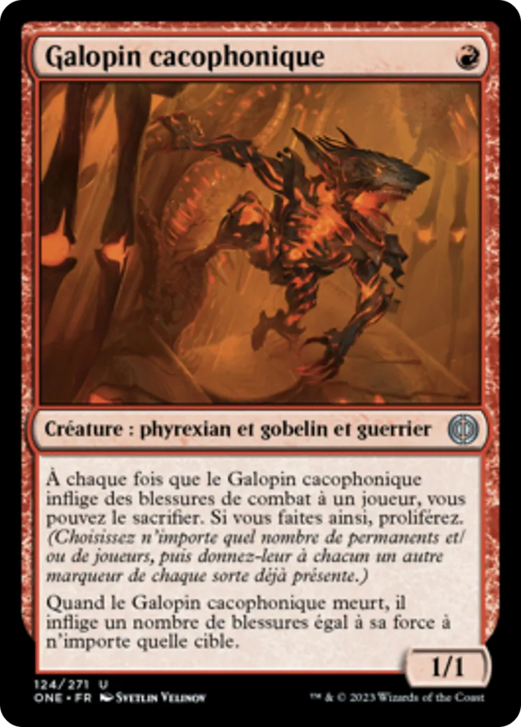 Galopin cacophonique — Phyrexia: All Will Be One — Magic: The Gathering