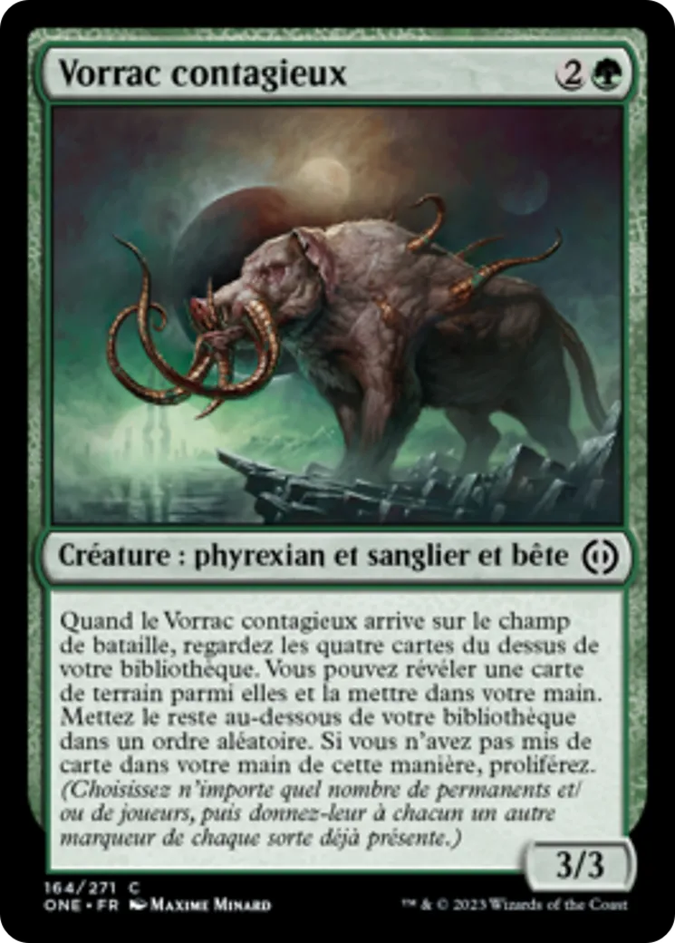 Vorrac contagieux — Phyrexia: All Will Be One — Magic: The Gathering