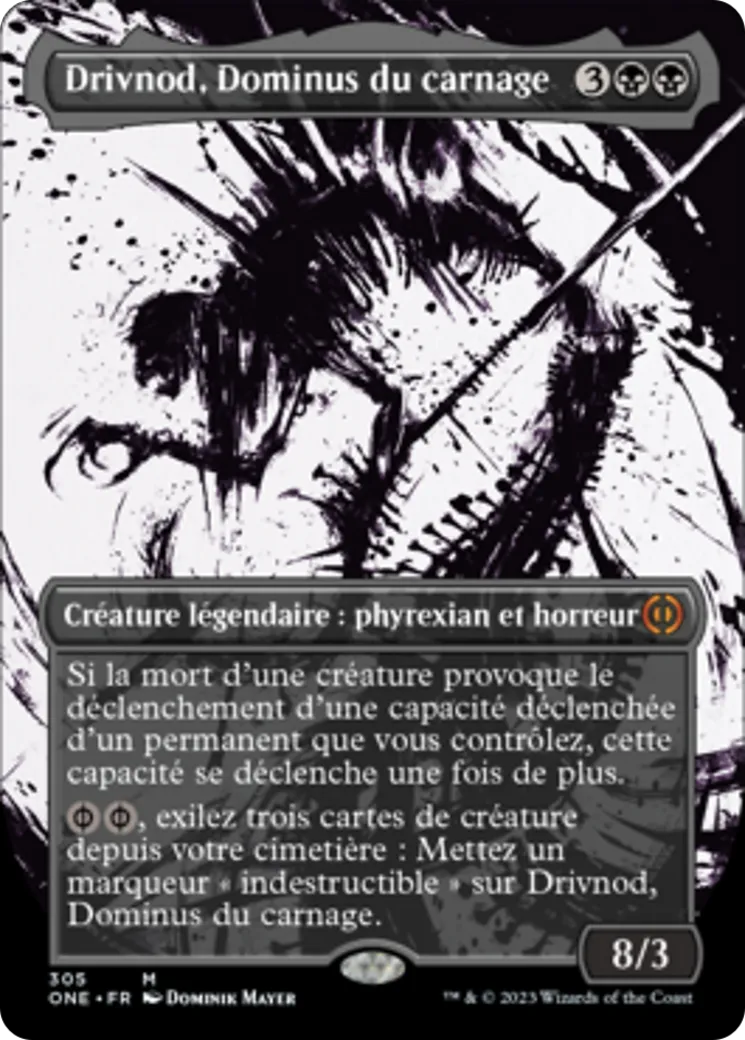 Drivnod, Dominus du carnage — Phyrexia: All Will Be One — Magic: The Gathering