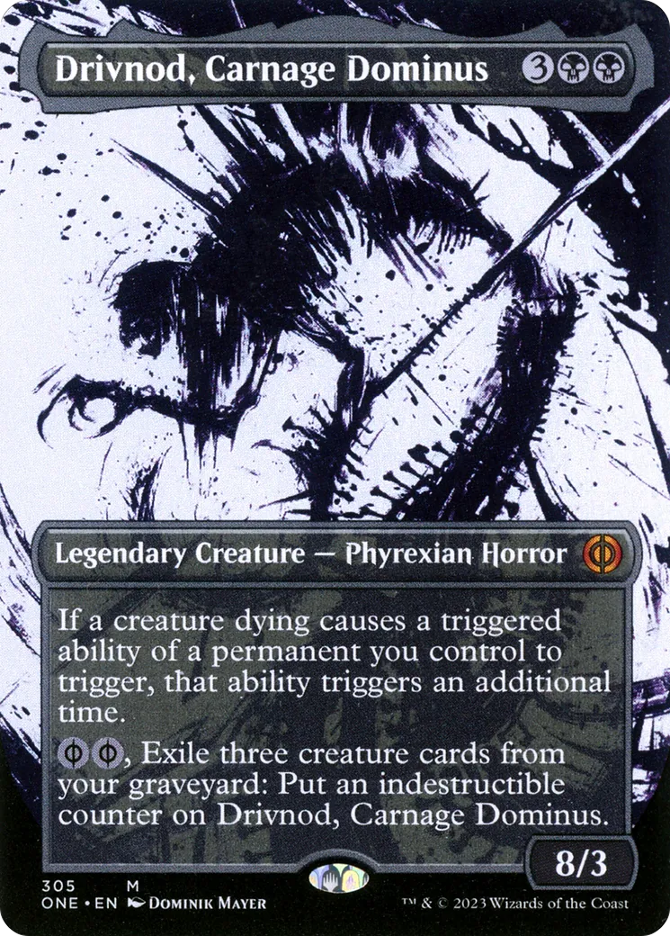 Drivnod, Carnage Dominus — Phyrexia: All Will Be One — Magic: The Gathering