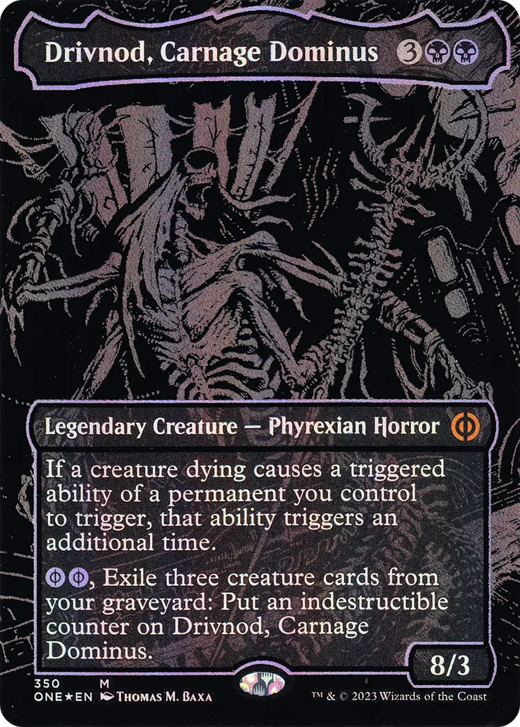 Drivnod, Carnage Dominus — Phyrexia: All Will Be One — Magic: The Gathering