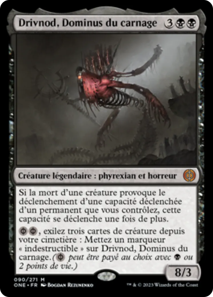 Drivnod, Dominus du carnage — Phyrexia: All Will Be One — Magic: The Gathering
