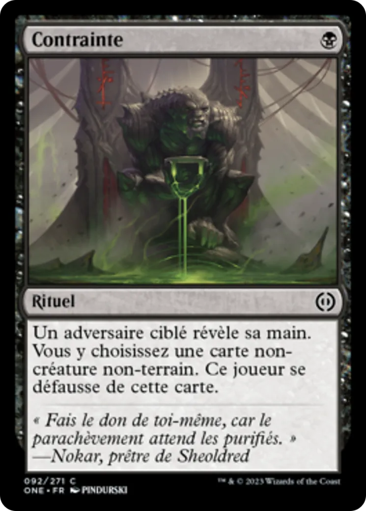 Contrainte — Phyrexia: All Will Be One — Magic: The Gathering