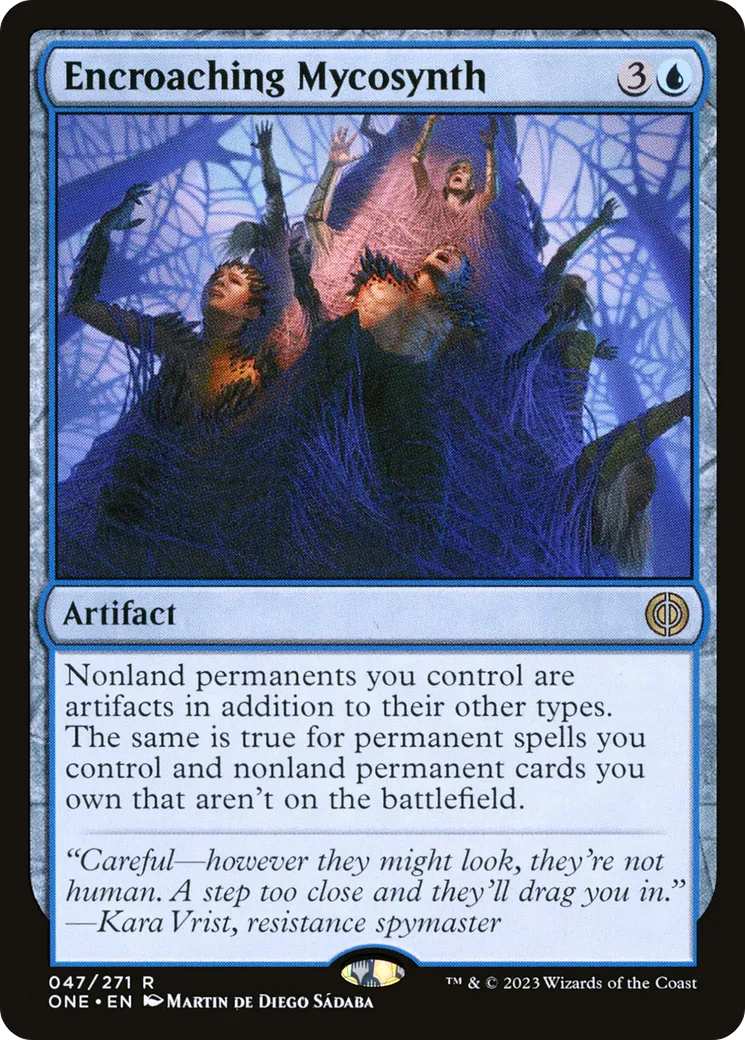 Encroaching Mycosynth — Phyrexia: All Will Be One — Magic: The Gathering