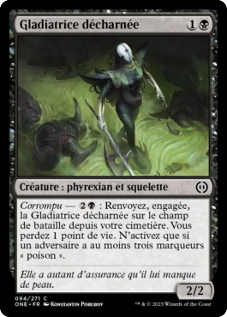 Gladiatrice décharnée — Phyrexia: All Will Be One — Magic: The Gathering