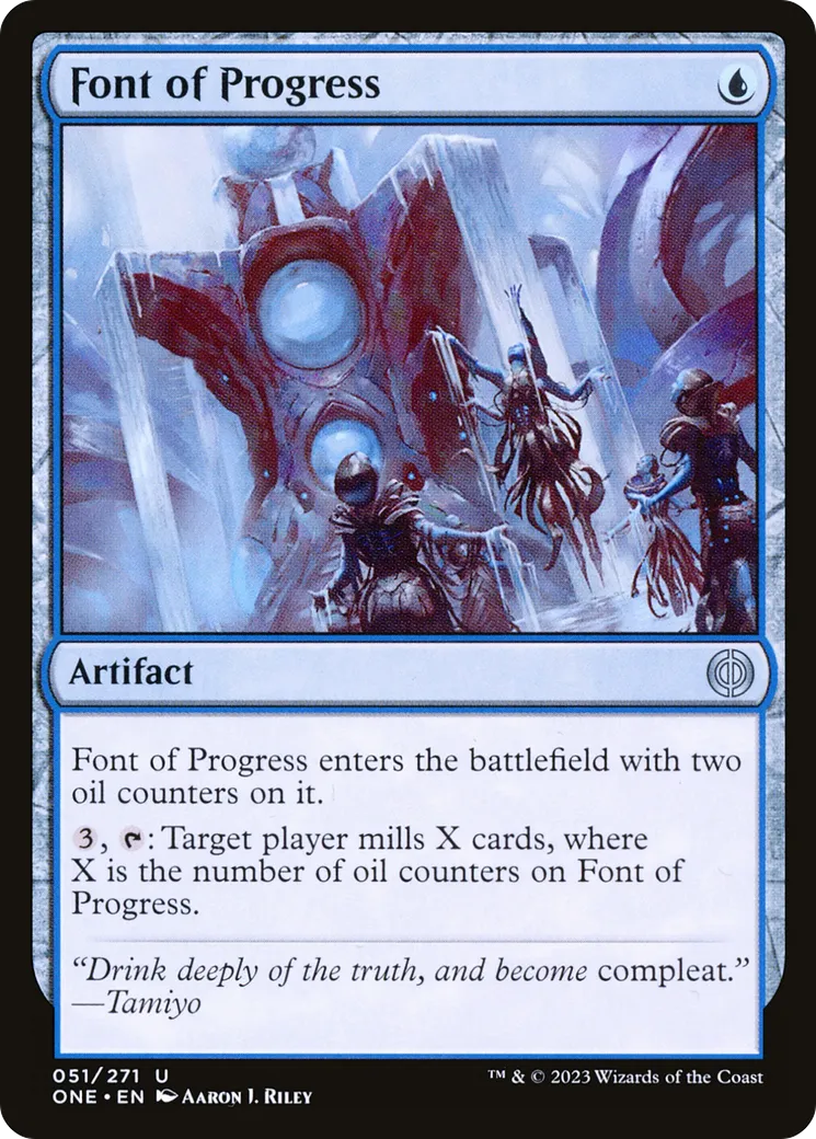 Font of Progress — Phyrexia: All Will Be One — Magic: The Gathering